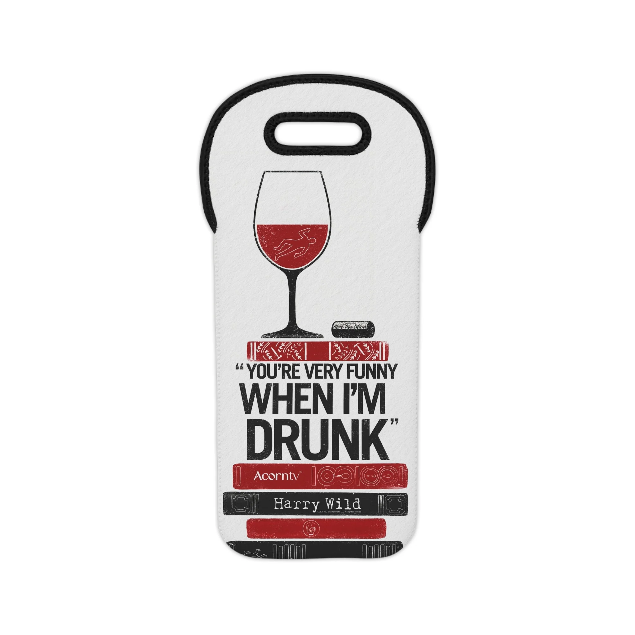 Harry Wild “You’re Very Funny When I’m Drunk” Insulated Wine Tote - Image 3